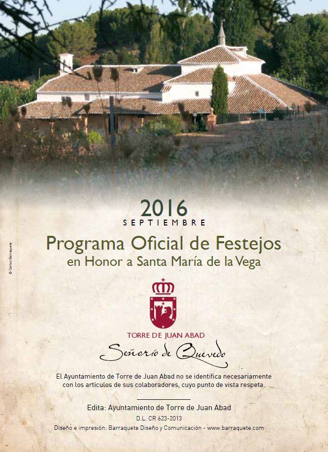 Fiestas en honor a Nuestra Señora de la Vega 2016 Torralba de Calatrava